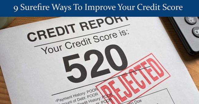 9 surefire ways to improve your credit score