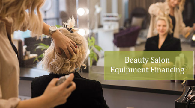 Beauty Salon Equipment Financing