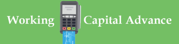 Credit card processor representing a working capital advance